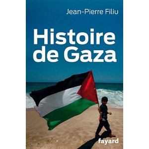 « Histoire de Gaza » : Jean-Pierre Filiu signe un ouvrage historique majeur